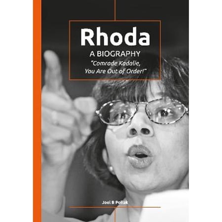 Pre-Owned Rhoda: ‘Comrade Kadalie, You Are Out of Order!’: A Biography Paperback