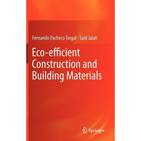 Eco-Efficient Construction and Building Materials, (Hardcover)