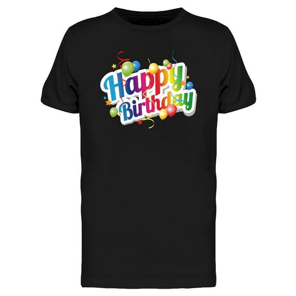 Birthday Text Colorful Balloons T-Shirt Men -Image by Shutterstock, Male Small