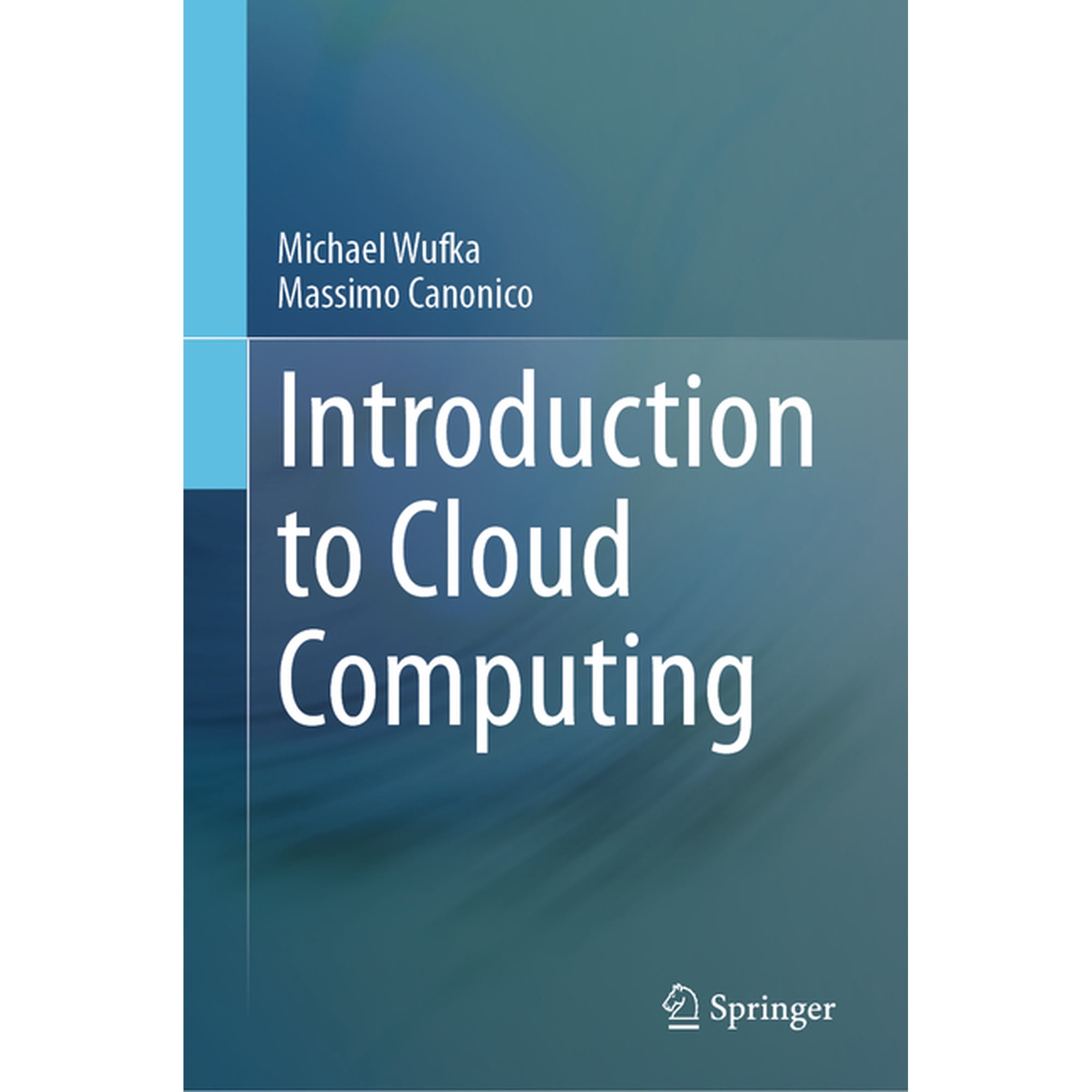 Introduction to Cloud Computing (Hardcover)