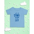 thumbnail image 3 of Not All Stars Belong To The Sky T-Shirt Infant -Smartprints Designs,  18 Months, 3 of 4