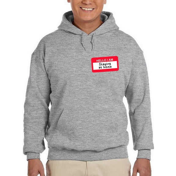 Staying At Home Hoodie Men -GoatDeals Designs, Male Medium
