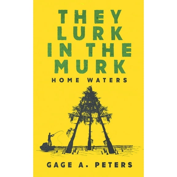 They Lurk in the Murk, (Paperback)
