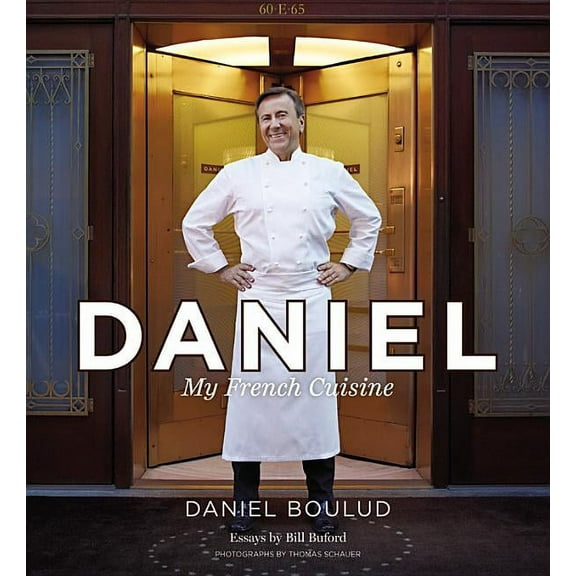 Daniel: My French Cuisine (Hardcover)