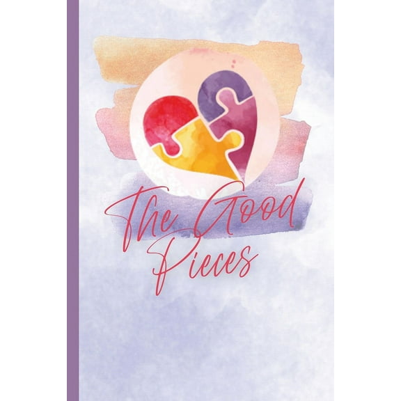 The Good Pieces, (Paperback)