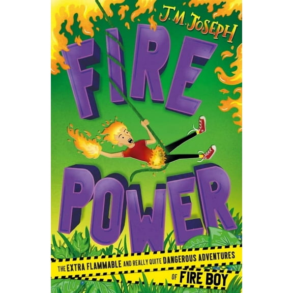 Fire Boy: Fire Power: Book 3, (Paperback)