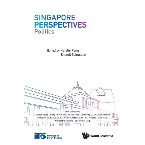 Singapore Perspectives Singapore Perspectives: Politics, Book 0, (Paperback)