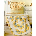 thumbnail image 1 of Pre-Owned Keepsake Quilts for Baby (Paperback) 1592171184 9781592171187, 1 of 1