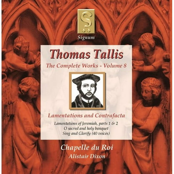 Chapelle Du Roi - Complete Works 8: Lamentations & Contrafacta - Music & Performance - CD