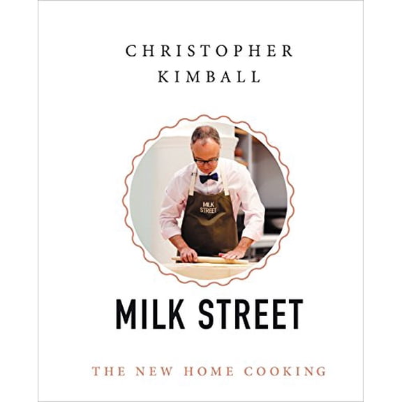 Pre-Owned Christopher Kimball's Milk Street: The New Home Cooking Paperback