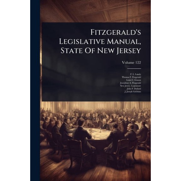 Fitzgerald's Legislative Manual, State Of New Jersey, (Paperback)