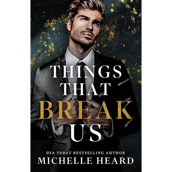 Things That Break Us, (Paperback)