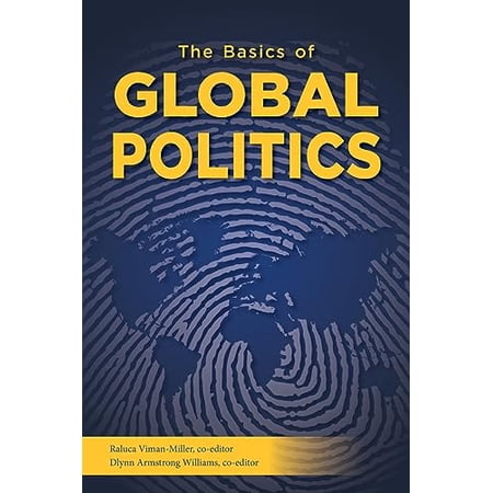 Pre-Owned The Basics of Global Politics 9781940771847 1940771846 Paperback