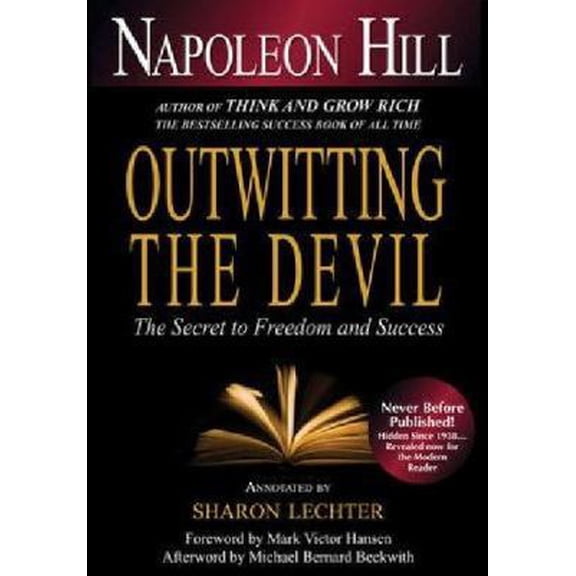 Pre-Owned Outwitting the Devil: The Secret to Freedom and Success (Paperback) 1402790058 9781402790058