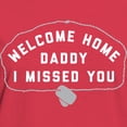 thumbnail image 3 of CafePress - Welcome Home Daddy I Missed Y Women's Dark T Shirt - Women's Traditional Fit Dark T-Shirt, 3 of 4
