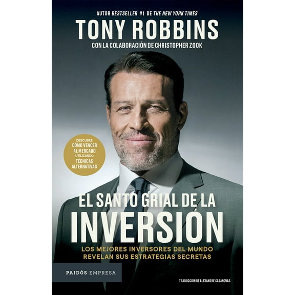 El Santo Grial de la InversiÃ³n: Los Mejores Inversores del Mundo Revelan Sus Estrategias Secretas / The Holy Grail of In, (Paperback)