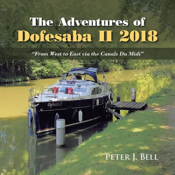 The Adventures of Dofesaba Ii 2018 (Paperback)