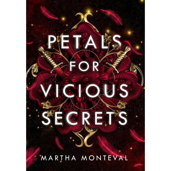 The Panom Saga Petals for Vicious Secrets, (Hardcover)