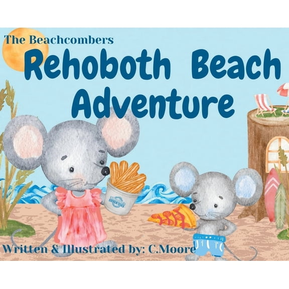 The Beachcombers: Rehoboth Beach Adventure, (Hardcover)