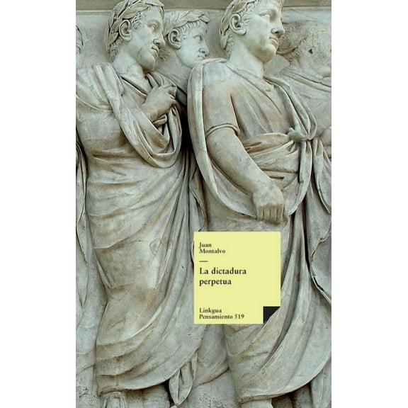 Pensamiento La dictadura perpetua, Book 519, (Hardcover)