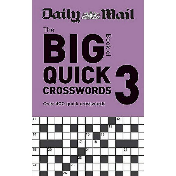 Daily Mail Big Book Of Quick Crosswords Volume 3