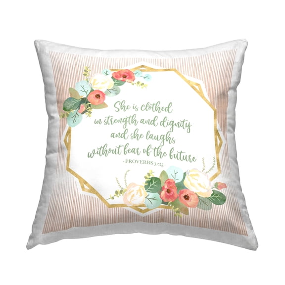 Stupell Industries Proverbs 31:25 Floral Phrase Square Decorative Printed Throw Pillow, 18 x 18