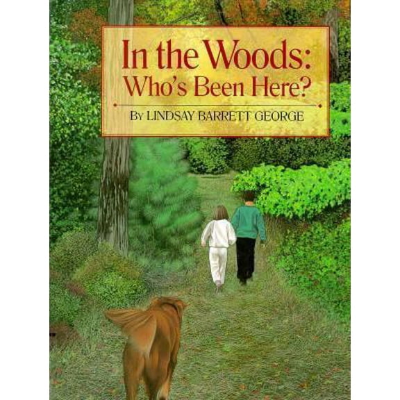 Pre-Owned In the Woods: Who's Been Here?, 9780688123192, 0688123198, Paperback, First Edition edition