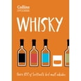 thumbnail image 1 of Pre-Owned Whisky: Over 100 of Scotland's Best Malt Whiskies (Paperback) 0008251088 9780008251086, 1 of 1