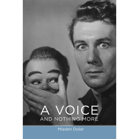 Pre-Owned A Voice and Nothing More (Paperback) 0262541874 9780262541879