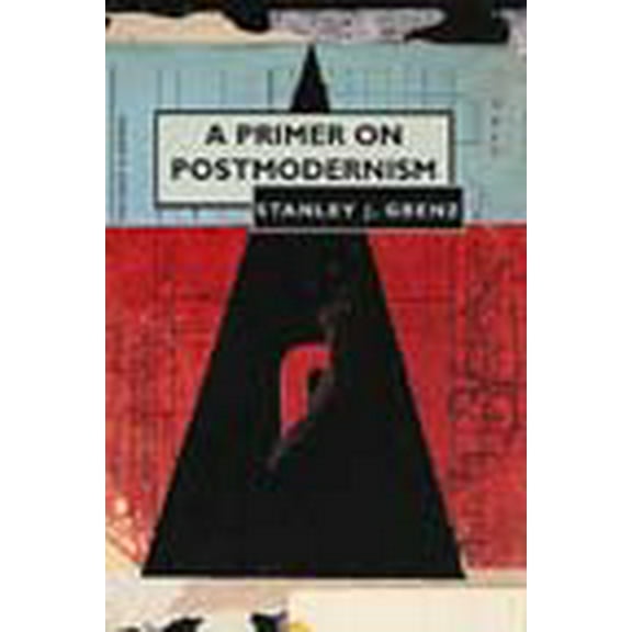 A Primer on Postmodernism (Paperback)