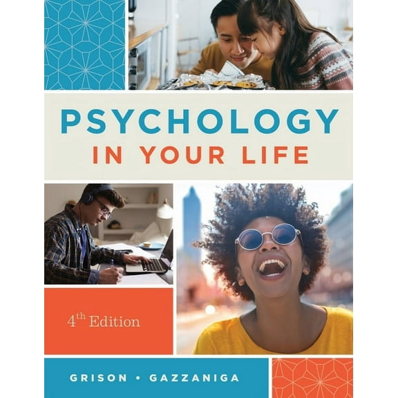 Psychology in Your Life, (Paperback)