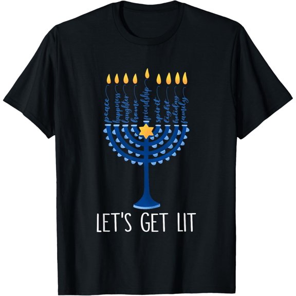 Let's Get Lit Happy Hanukkah Menorah Jewish Men Women Kids T-Shirt