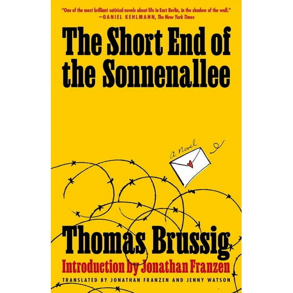 The Short End of the Sonnenallee, (Paperback)