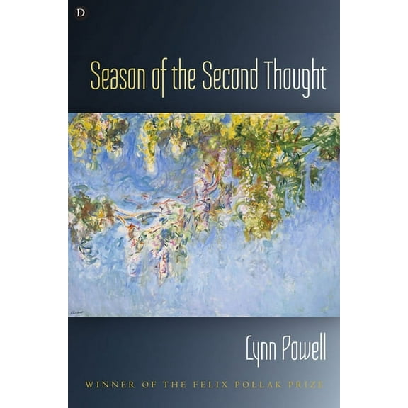 Wisconsin Poetry Season of the Second Thought, (Paperback)
