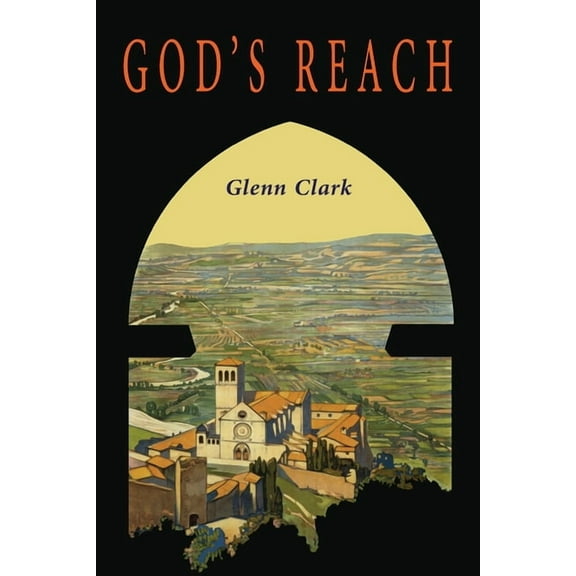 God's Reach: An Analysis of Spiritual Growth, (Paperback)