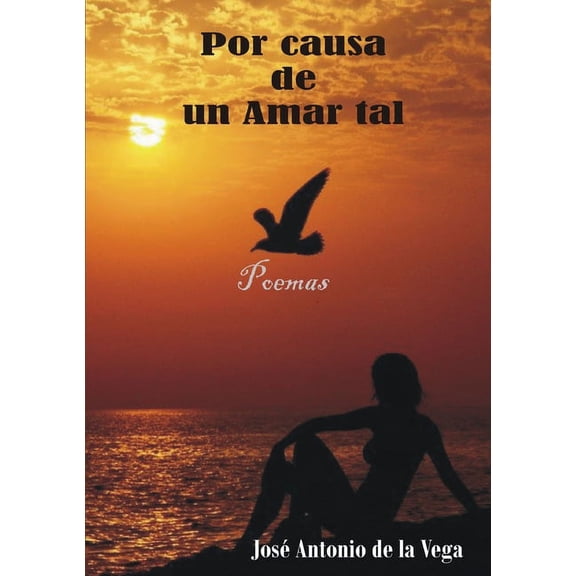 Por causa de un Amar tal, (Paperback)