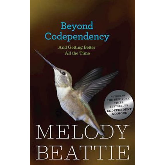 Pre-Owned Beyond Codependency: And Getting Better All the Time (Paperback) 0894865838 9780894865831