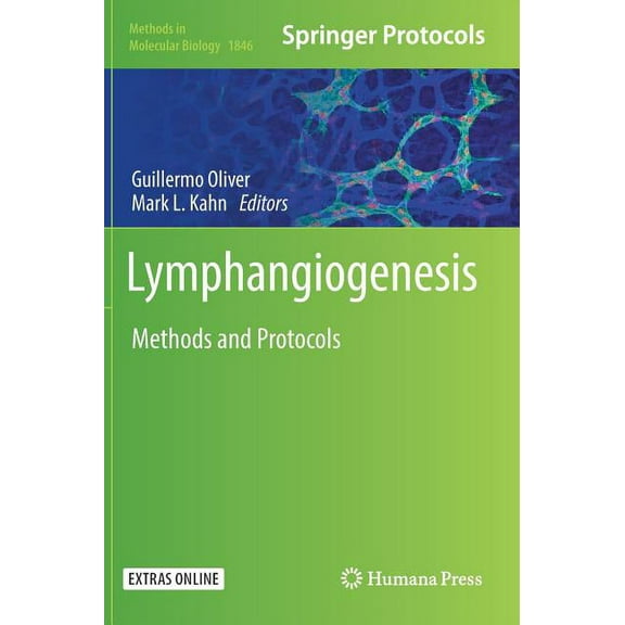 Methods in Molecular Biology Lymphangiogenesis: Methods and Protocols, Book 1846, (Hardcover)