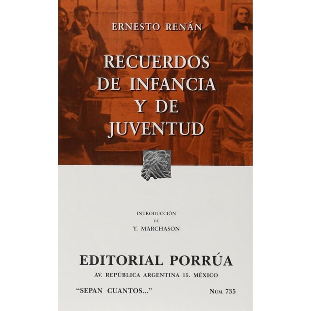 Recuerdos de la infancia y juventud Editorial Porrúa 9789700731995