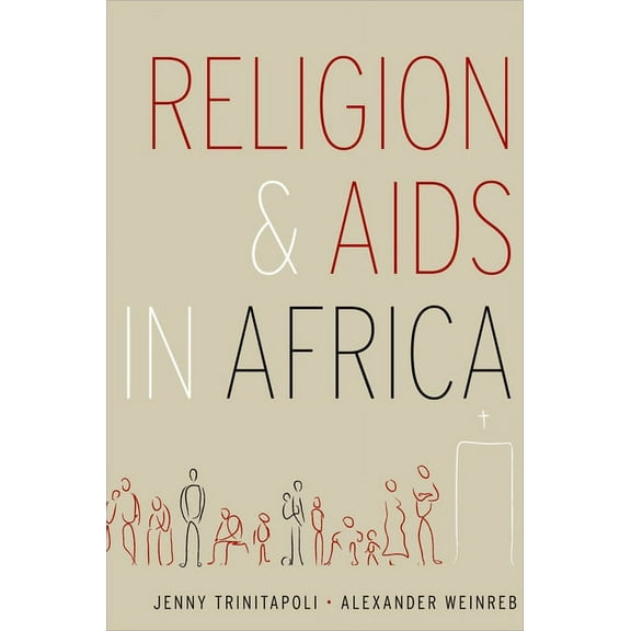 Religion and AIDS in Africa, (Hardcover)