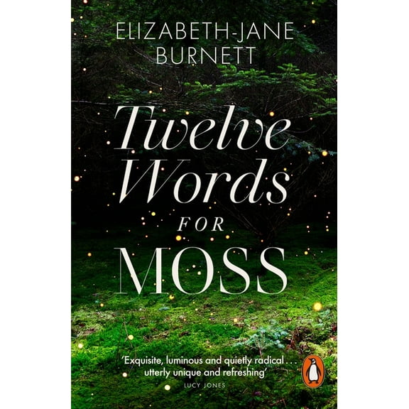 Twelve Words for Moss, (Paperback)