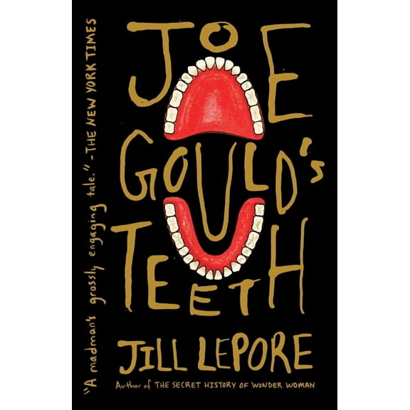 Joe Gould's Teeth, (Paperback)