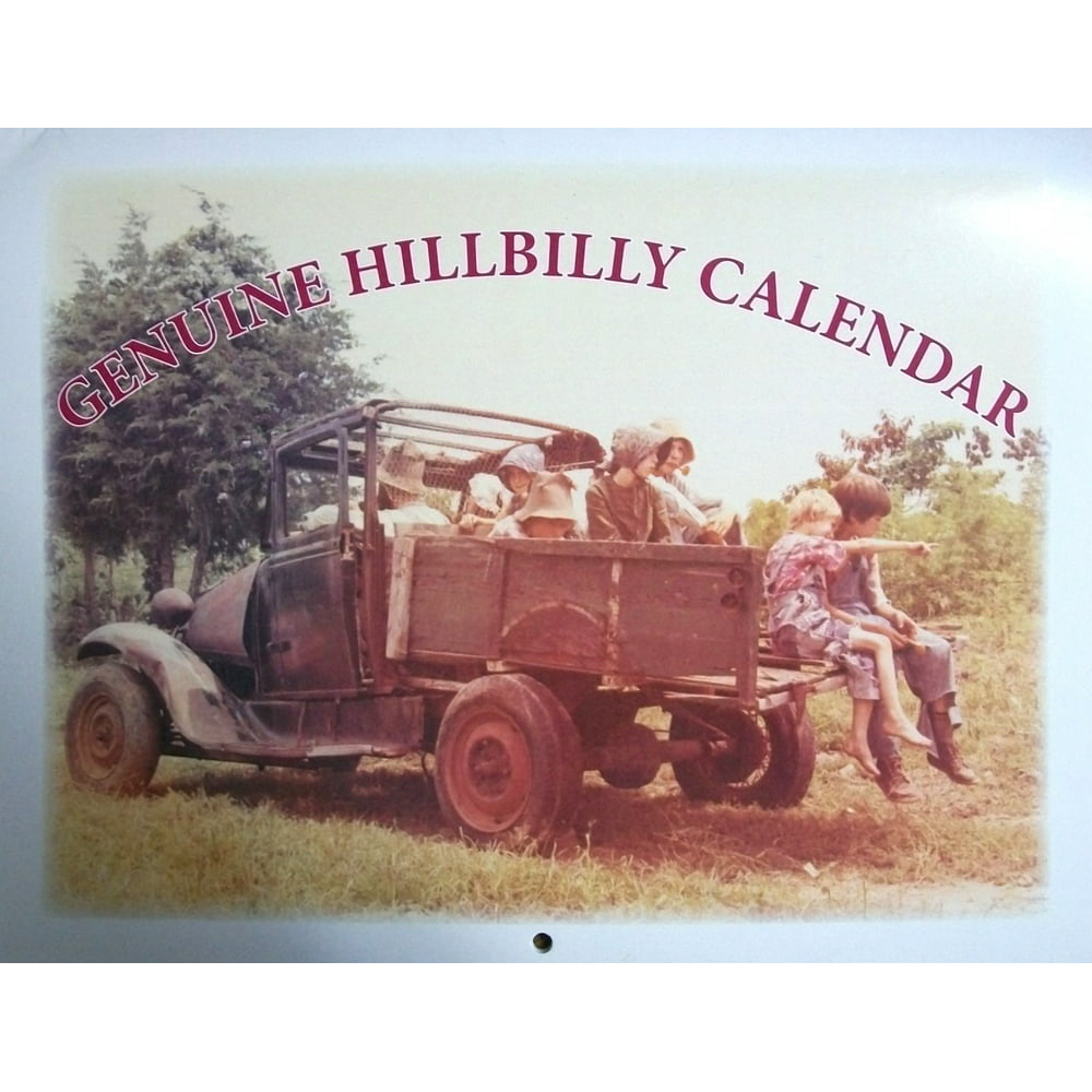 2021 Genuine Hillbilly Calendar - Walmart.com - Walmart.com