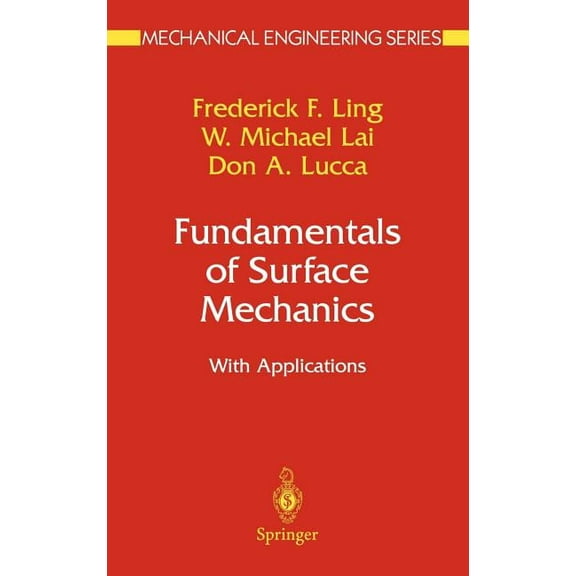 Mechanical Engineering Fundamentals of Surface Mechanics: With Applications, (Hardcover)