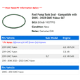 thumbnail image 2 of Fuel Pump Tank Seal - Compatible with 2005 - 2022 GMC Yukon SLT 2006 2007 2008 2009 2010 2011 2012 2013 2014 2015 2016 2017 2018 2019 2020 2021, 2 of 2