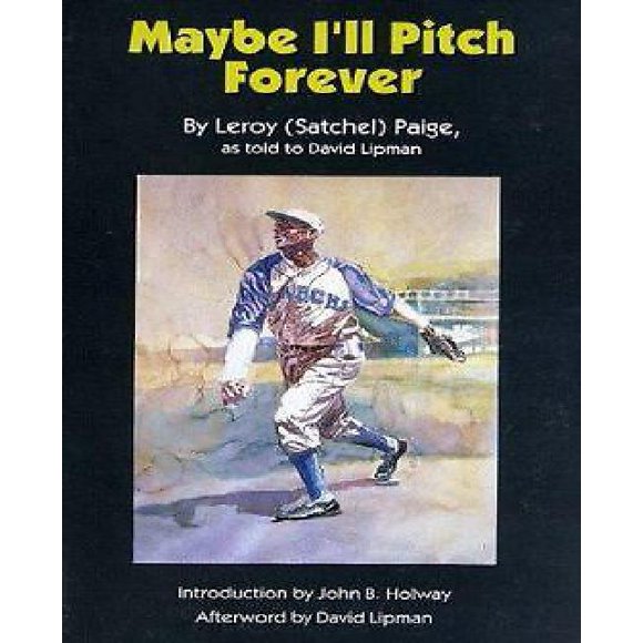 Maybe I'll Pitch Forever