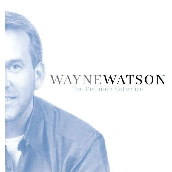 Wayne Watson - Definitive Collection - Music & Performance - CD
