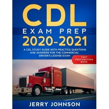 Official CDL Study Guide: Commercial Driver's License Guide: Exam Prep ...