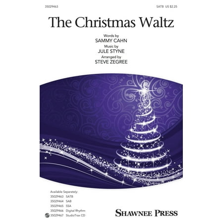 Christmas Shawnee Press - Shawnee Press The Christmas Waltz SATB arranged by Steve Zegree