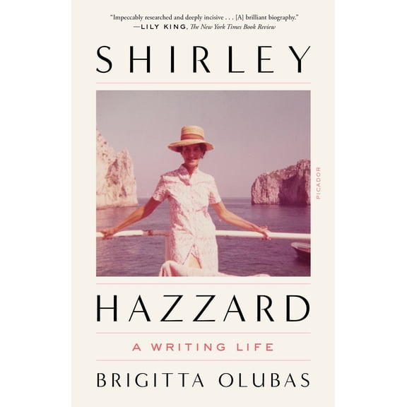 Shirley Hazzard: A Writing Life (Paperback)